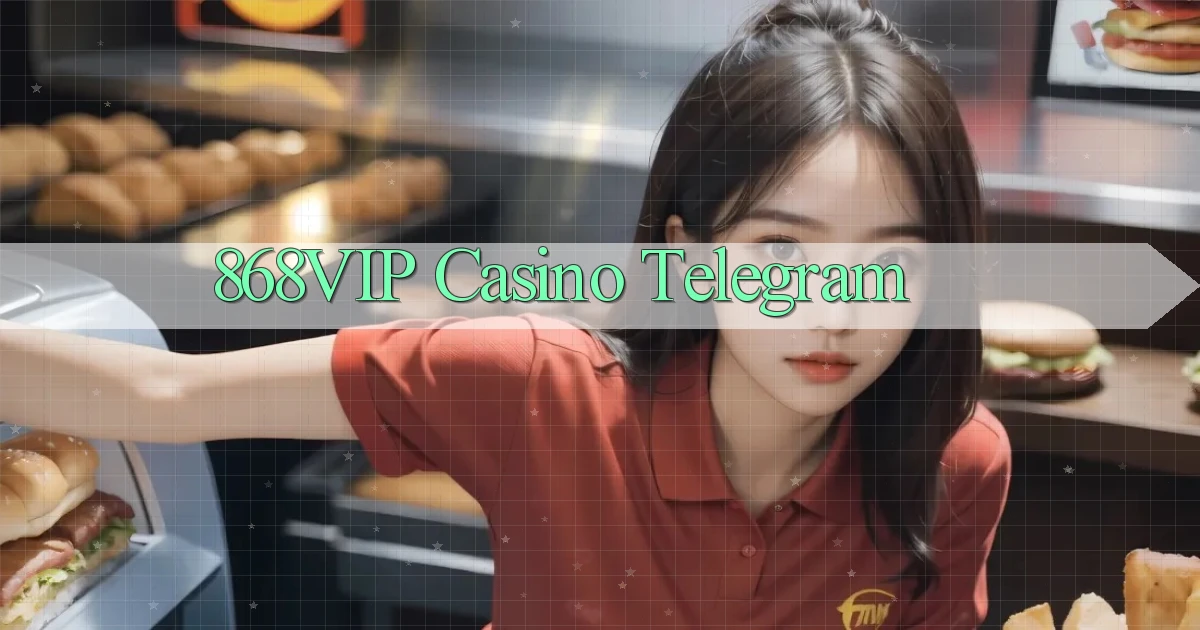 868vip casino telegram